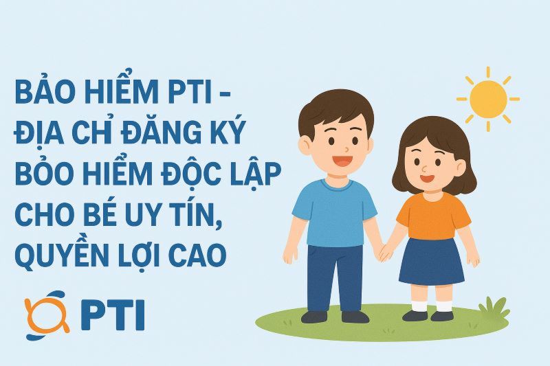 bảo hiểm sức khỏe độc lập cho bé 2